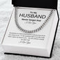 Husband, never forget that I love you
