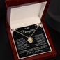 To My Daughter, Love Knot Gold Necklace, If I could give you one thing in life