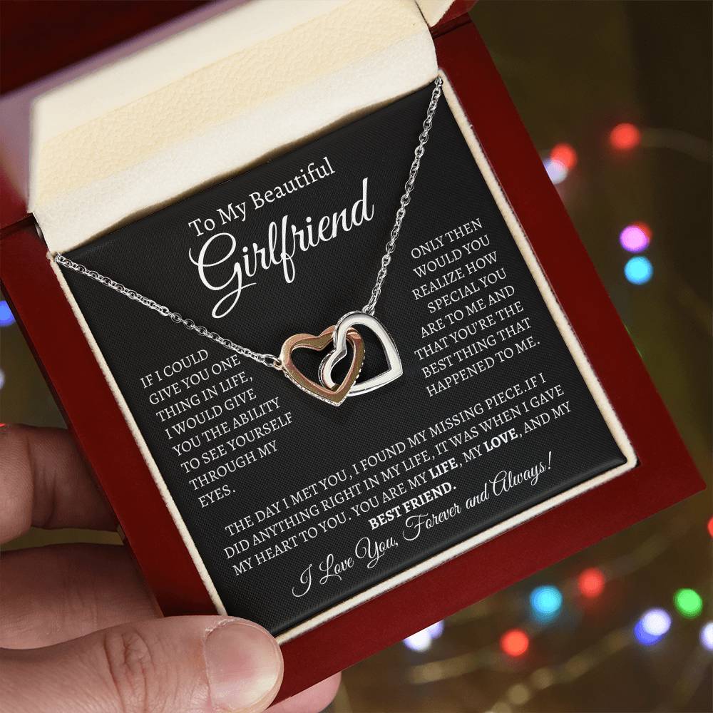To my Girlfriend, my missing piece
